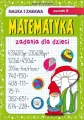 Matematyka. Zadania dla dzieci. Poziom III - tantis.pl