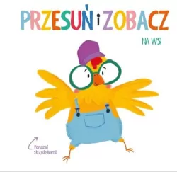 Na wsi. Przesuń i zobacz