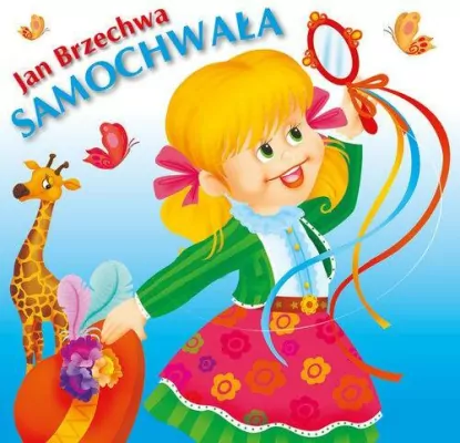 Samochwała. Klasyka Wierszyka