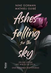 Ashes falling for the sky