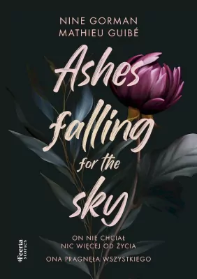 Ashes falling for the sky