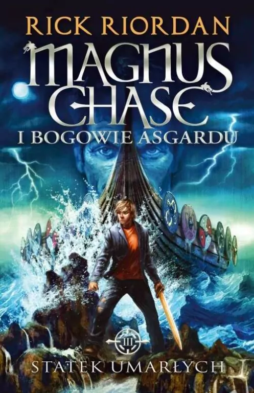 Statek umarłych. Magnus Chase i bogowie Asgardu. Tom 3 - tantis.pl
