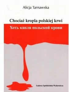 Chociaż kropla polskiej krwi - tantis.pl