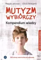 Mutyzm wybiórczy. Kompendium wiedzy + online w.2 - tantis.pl