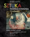 Sztuka fantazjowania - tantis.pl