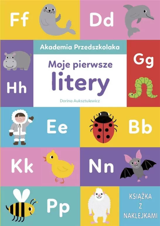 Moje pierwsze litery. Akademia Przedszkolaka - tantis.pl