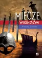 Miecze wikingów. Wydanie 2 - tantis.pl
