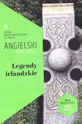 Legendy irlandzkie. Angielski przy okazji