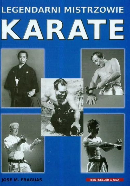 Legendarni mistrzowie karate - tantis.pl