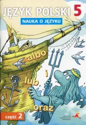 Język polski 5. Nauka o języku. Cz.2. Zeszyt ćwiczeń