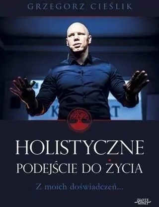 Holistyczne podejście do życia. Z moich doświadczeń... - tantis.pl