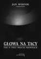 Głowa na tacy. Oblicza prowokacji. Tom 2 - tantis.pl