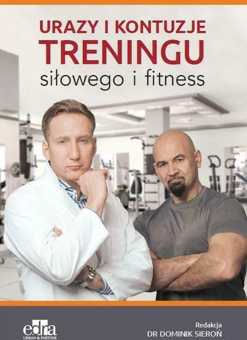 Urazy i kontuzje treningu siłowego i fitness - tantis.pl