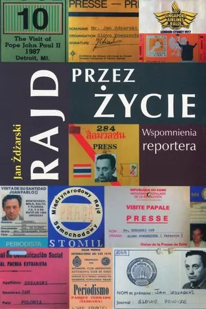 Rajd przez życie. Wspomnienia reportera - tantis.pl