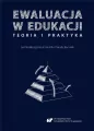 Ewaluacja w edukacji. Teoria i praktyka - tantis.pl