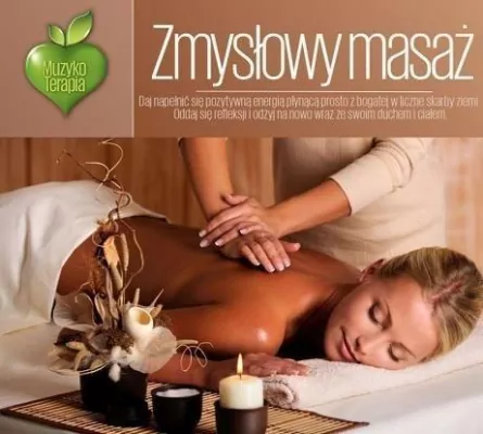 Muzykoterapia - Zmysłowy Masaż CD