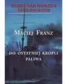 Do ostatniej kropli paliwa. Burza nad Morzem Śródziemnym. Tom 3 - tantis.pl