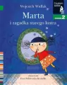 Marta i zagadka starego lustra. Czytam sobie. Poziom 2 - tantis.pl