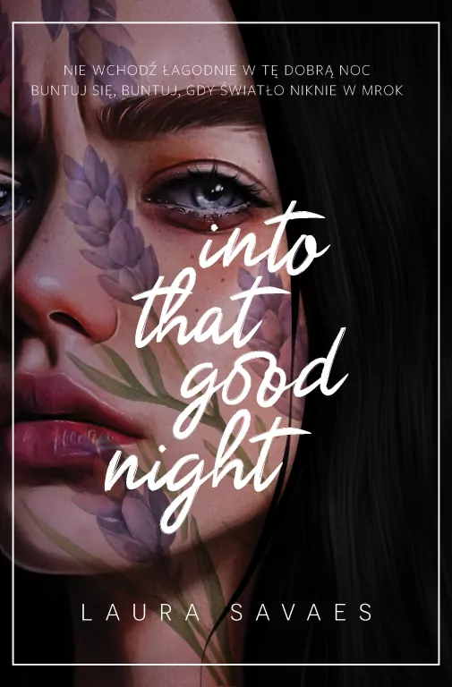 Into That Good Night - tantis.pl