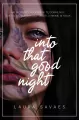 Into That Good Night - tantis.pl