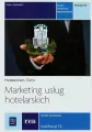 Marketing usług hotelarskich. Podręcznik. Technik hotelarstwa. Kwalifikacja T.11 - tantis.pl