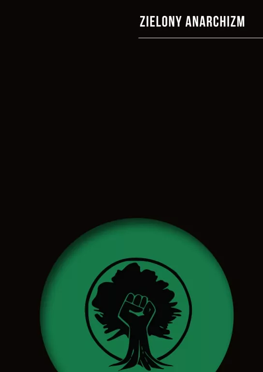 Zielony anarchizm - tantis.pl