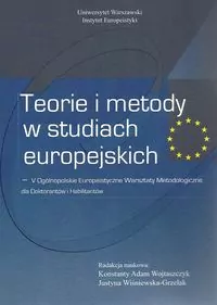 Teorie i metody w studiach europejskich - tantis.pl
