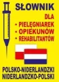Słownik pol-nid-pol dla pielęgniarek, opiekunów... - tantis.pl