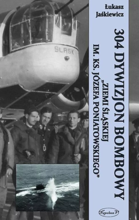 304 Dywizjon Bombowy Ziemi Śląskiej - tantis.pl
