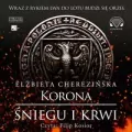 Korona śniegu i krwi Audiobook - tantis.pl