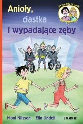 Anioły, ciastka i wypadające zęby. Przygody w Raju. Tom 2