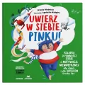 Uwierz w siebie, Pinku! Książka o pewności siebie - tantis.pl