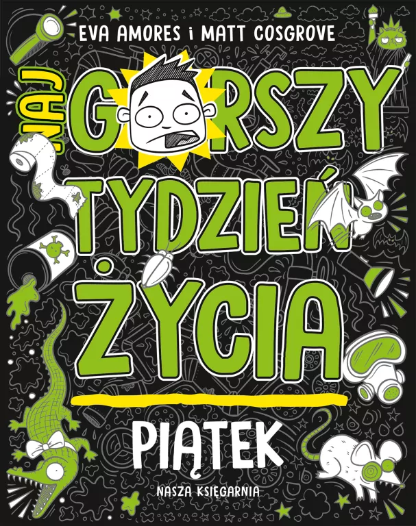 Piątek. Najgorszy tydzień życia - tantis.pl