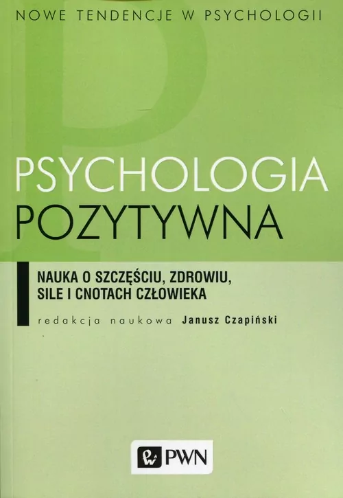 Psychologia pozytywna - tantis.pl