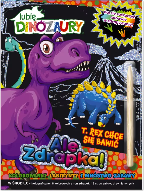 Lubię Dinozaury. Ale zdrapka! T Rex chce się bawić - tantis.pl