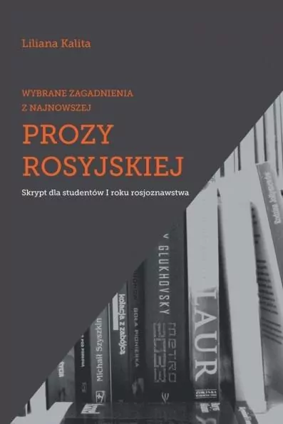 Wybrane zagadnienia z najnowszej prozy rosyjskiej - tantis.pl