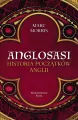 Anglosasi. Historia początków Anglii - tantis.pl