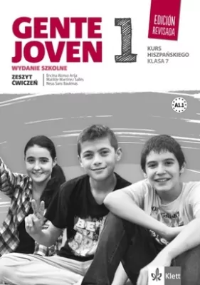 Gente Joven 1. Edicion revisada. Klasa 7. Kurs hiszpańskiego. Zeszyt ćwiczeń
