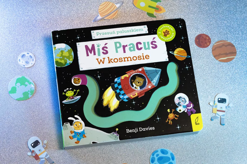 Miś Pracuś. Przesuń paluszkiem. W kosmosie - tantis.pl