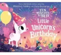 Ten Minutes to Bed. Little Unicorn's Birthday - tantis.pl