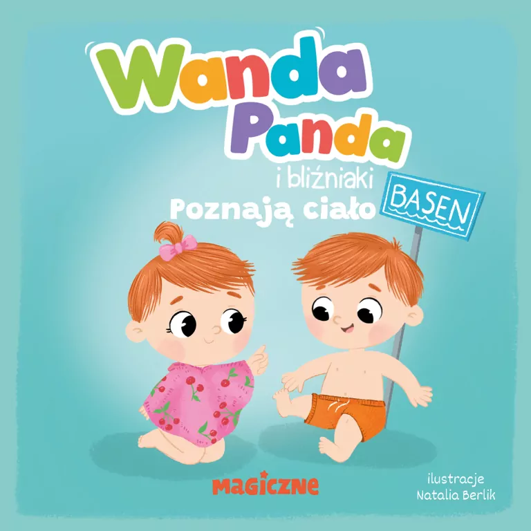 Wanda Panda i bliźniaki. Poznają ciało - tantis.pl
