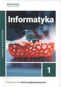 Informatyka 1. Podręcznik dla szkoły ponadpodstawowej. Zakres rozszerzony - tantis.pl