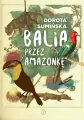 Balią przez Amazonkę - tantis.pl
