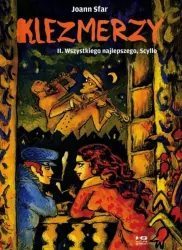 Wszystkiego najlepszego, Scyllo. Klezmerzy. Tom 2