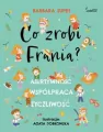 Co zrobi Frania? Asertywność. Współpraca. Życzliwość - tantis.pl