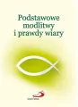 Podstawowe modlitwy i prawdy wiary - tantis.pl
