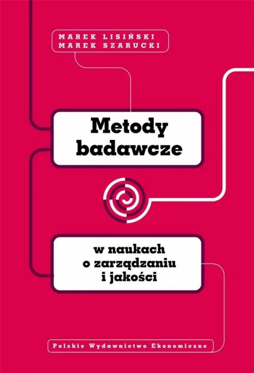 Metody badawcze w naukach o zarządzaniu i jakości - tantis.pl