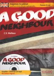 A Good Neighbour