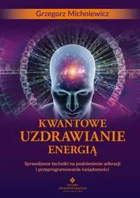 Kwantowe uzdrawianie energią - tantis.pl