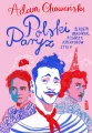 Polski Paryż. Śladem malarek, pisarzy, kreatorów stylu - tantis.pl